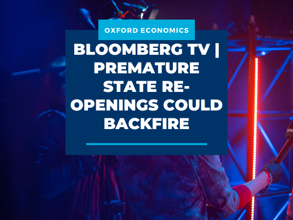 Bloomberg TV: Premature India State Reopenings Could Backfire