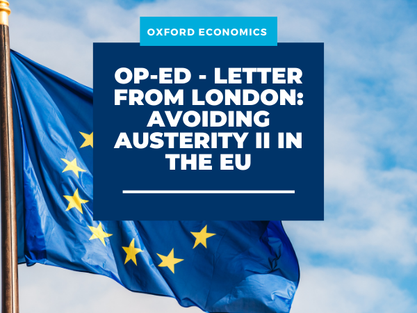 Op-ed: Letter from London – Avoiding Austerity II in the EU