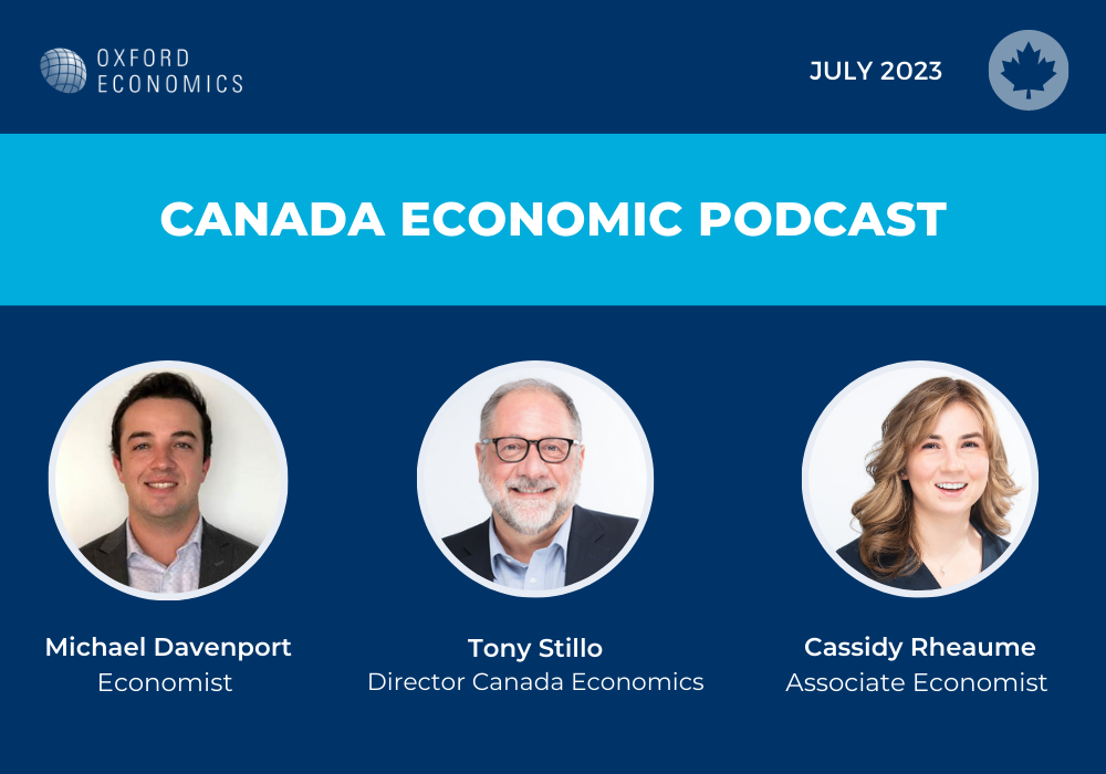 Canada Economic Podcast – July 2023